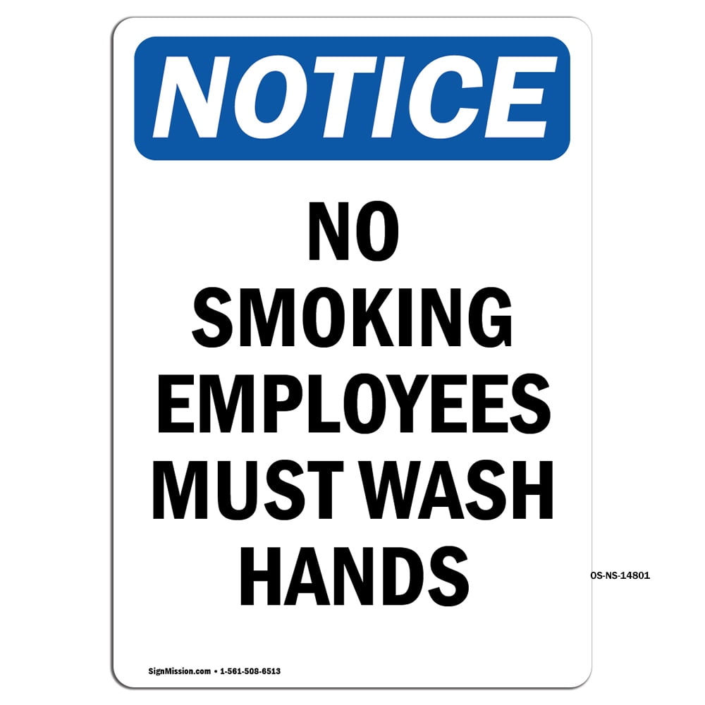OSHA Notice Signs - No Smoking Employees Must Wash Hands | Decal ...
