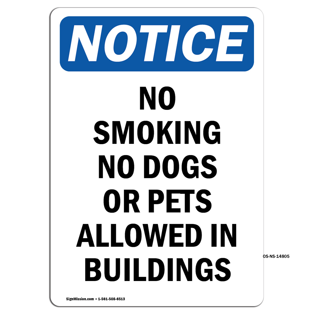 26x48 Window Treatments OSHA No Smoking No Pets Allowed Sign - Aluminum ...