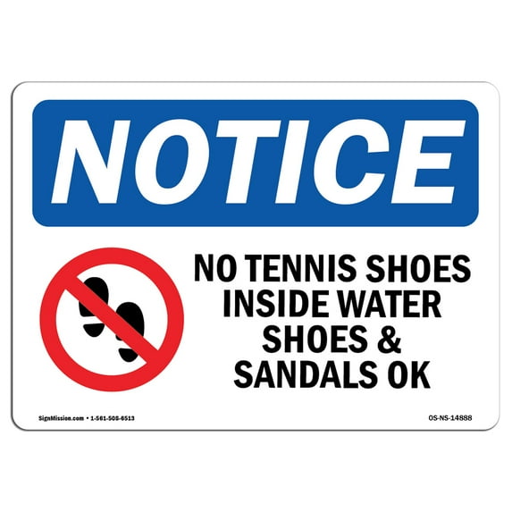 OSHA Notice Signs - No Tennis Shoes Inside Water Sign With Symbol | Decal | Protect Your Business, Work Site, Warehouse | Made in the USA