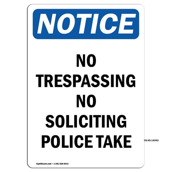 OSHA Notice Signs - No Trespassing No Soliciting Police | Decal | Protect Your Business, Construction Site, Warehouse | Made in the USA