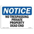 thumbnail image 1 of OSHA Notice Signs - No Trespassing Private Property Dead End | Decal | Protect Your Business, Work Site, Warehouse |  Made in the USA, 1 of 4