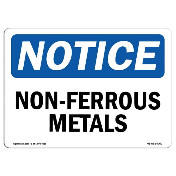 OSHA Notice Signs - Non-Ferrous Metals | Decal | Protect Your Business, Construction Site, Warehouse & Shop Area | Made in the USA