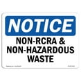 thumbnail image 1 of OSHA Notice Signs - Non-RCRA And Non-Hazardous Waste | Decal | Protect Your Business, Construction Site, Warehouse |  Made in the USA, 1 of 4