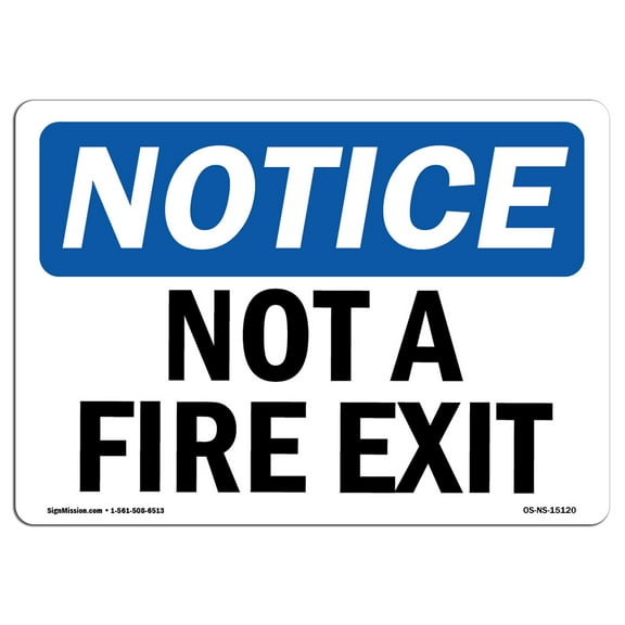 OSHA Notice Signs - Not A Fire Exit | Decal | Protect Your Business, Construction Site, Warehouse & Shop Area |  Made in the USA