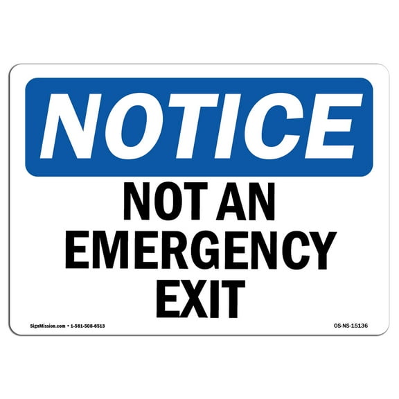 OSHA Notice Signs - Not An Emergency Exit | Decal | Protect Your Business, Construction Site, Warehouse & Shop Area | Made in the USA