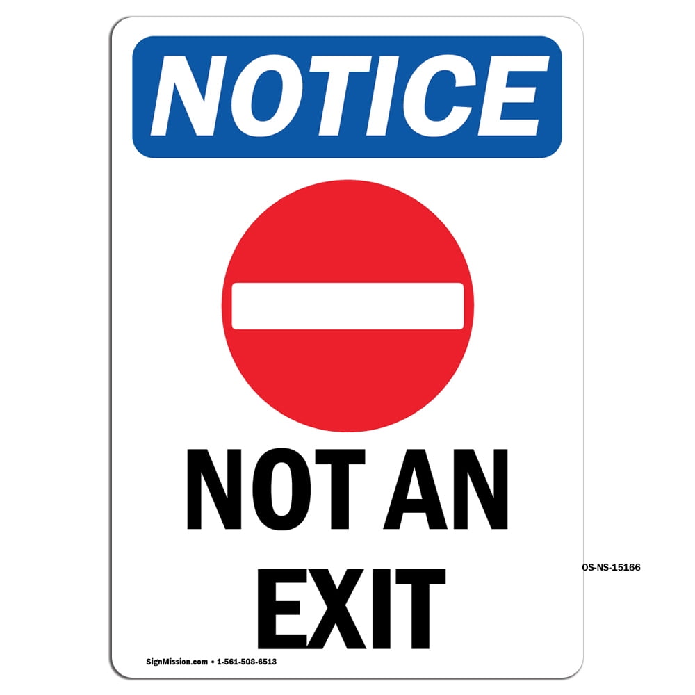 OSHA Notice Signs Not An Exit Sign With Symbol Decal Protect Your