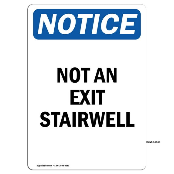 OSHA Notice Signs - Not An Exit Stairwell | Decal | Protect Your Business, Construction Site, Warehouse & Shop Area | Made in the USA