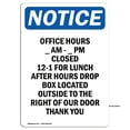 thumbnail image 1 of OSHA Notice Signs - Office Hours ____ Am - ____ Pm | Decal | Protect Your Business, Construction Site, Warehouse | Made in the USA, 1 of 4
