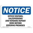 thumbnail image 1 of OSHA Notice Signs - Office Visitors Salespersons And Vendors Sign | Extremely Durable Made in the USA Signs or Heavy Duty Vinyl label | Protect Your Warehouse & Business, 1 of 4