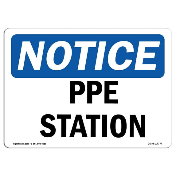 OSHA Notice Signs - PPE Station | Decal | Protect Your Business, Construction Site, Warehouse & Shop Area | Made in the USA