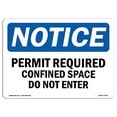 thumbnail image 1 of OSHA Notice Signs - Permit Required Confined Space Do Not Enter | Decal | Protect Your Business, Work Site, Warehouse |  Made in the USA, 1 of 4