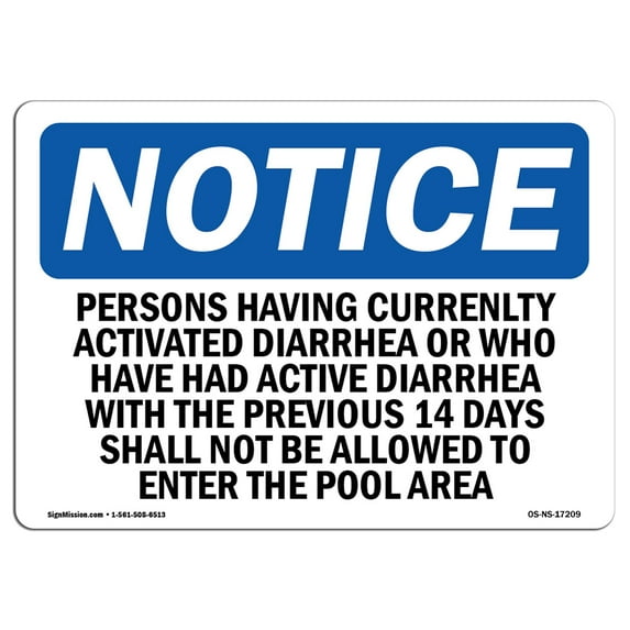 OSHA Notice Signs - Persons Having Currently Active Diarrhea | Decal | Protect Your Business, Work Site, Warehouse | Made in the USA