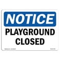 thumbnail image 1 of OSHA Notice Signs - Playground Closed | Decal | Protect Your Business, Construction Site, Warehouse & Shop Area |  Made in the USA, 1 of 4