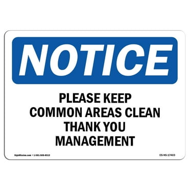 OSHA Notice Signs - Please Keep Common Areas Clear Thank You | Decal | Protect Your Business, Work Site, Warehouse |  Made in the USA