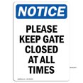 thumbnail image 1 of OSHA Notice Signs - Please Keep Gate Closed At All Times | Decal | Protect Your Business, Construction Site, Warehouse | Made in the USA, 1 of 4