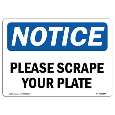 OSHA Notice Signs - Please Scrape Your Plate | Decal | Protect Your Business, Construction Site, Warehouse & Shop Area |  Made in the USA