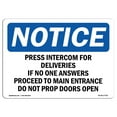 thumbnail image 1 of OSHA Notice Signs - Press Intercom For Deliveries If No One Sign  | Extremely Durable Made in the USA Signs or Heavy Duty Vinyl label | Protect Your Construction Site, Warehouse &, 1 of 4