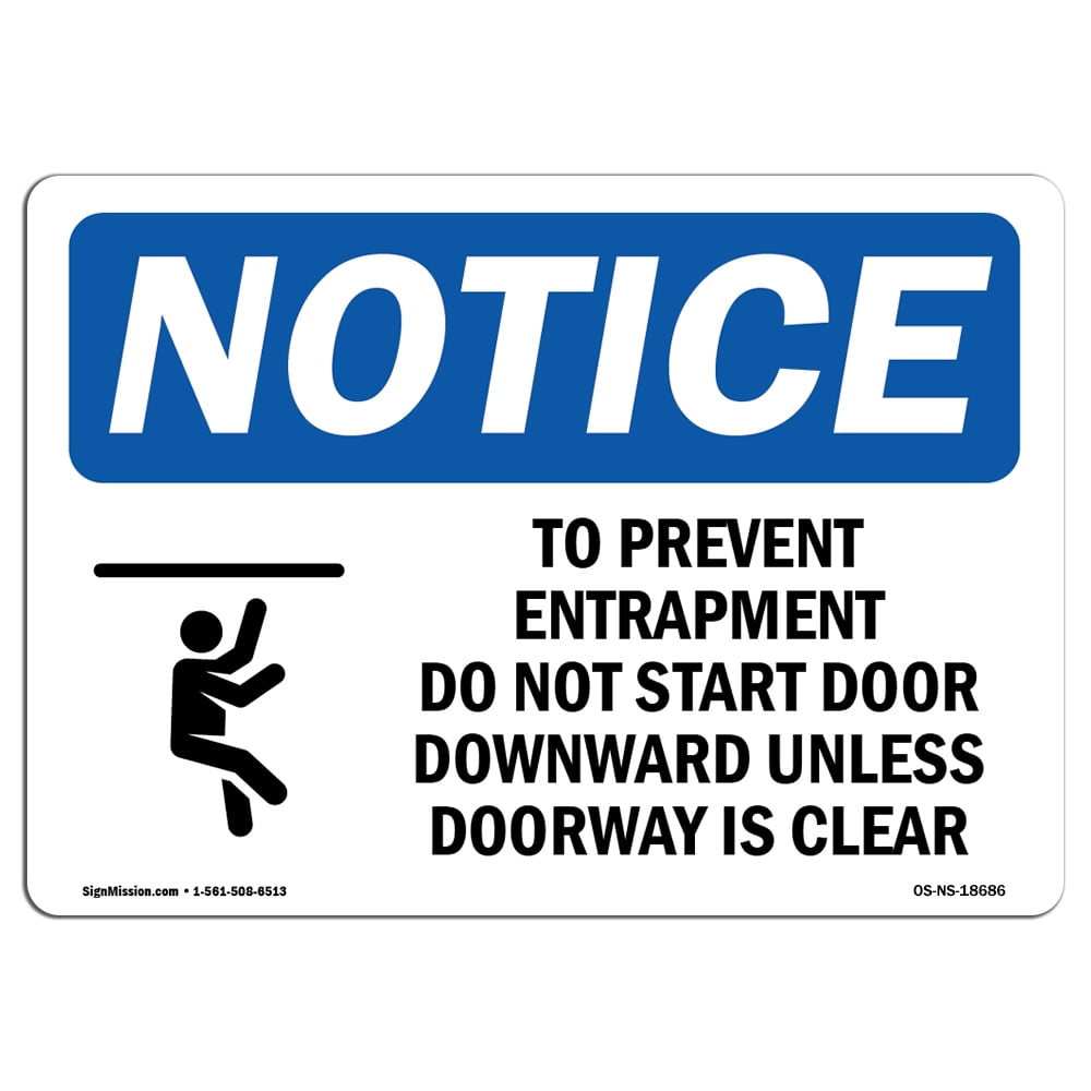 OSHA Notice Signs - To Prevent Entrapment Do Not Sign With Symbol ...