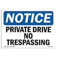 thumbnail image 1 of OSHA Notice Signs - Private Drive No Trespassing | Decal | Protect Your Business, Construction Site, Warehouse |  Made in the USA, 1 of 4