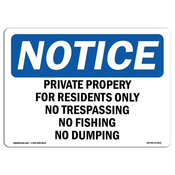 OSHA Notice Signs - Private Property For Residents Only No Trespassing | Decal | Protect Your Business, Work Site | Made in the USA