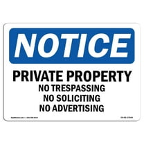 OSHA Notice Signs - Private Property No Trespassing No Soliciting | Decal | Protect Your Business, Work Site, Warehouse |  Made in the USA