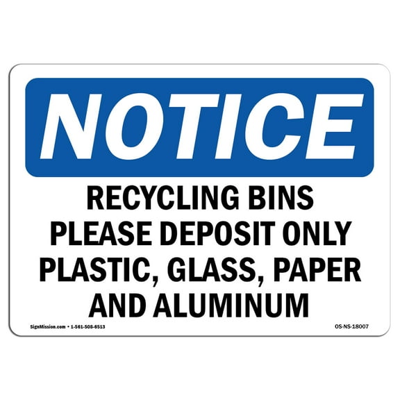 OSHA Notice Signs - Recycling Bins Please Deposit Only Plastic | Decal | Protect Your Business Work Site Warehouse | Made in the USA