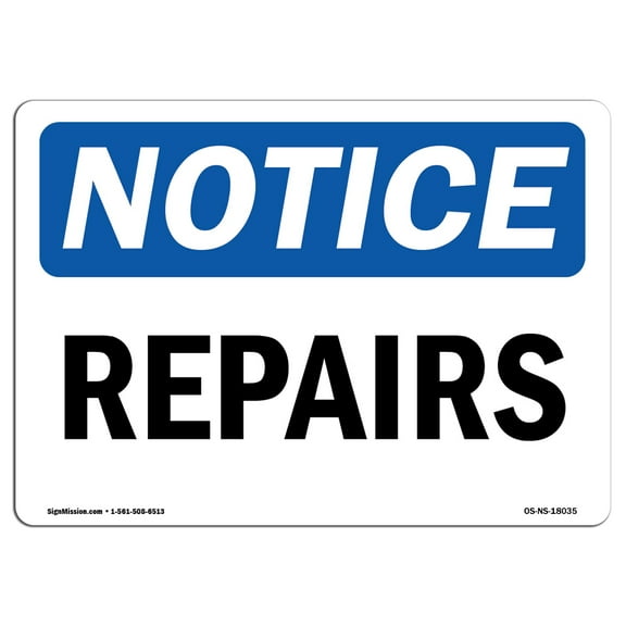 OSHA Notice Signs - Repairs | Decal | Protect Your Business, Construction Site, Warehouse & Shop Area |  Made in the USA