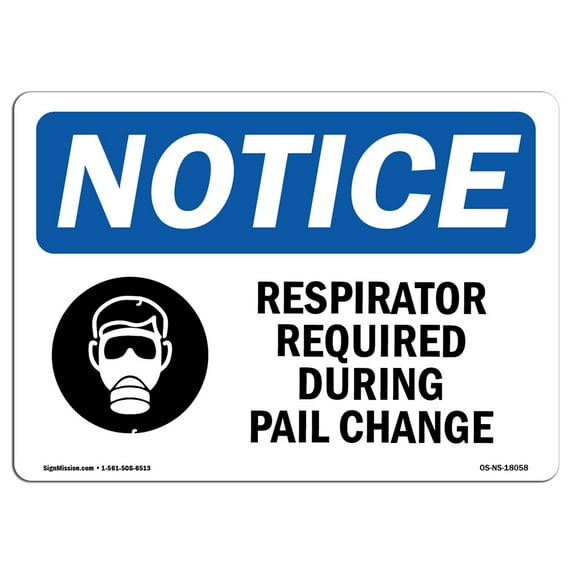 OSHA Notice Signs - Respirators Required During Sign With Symbol | Decal | Protect Your Business, Work Site, Warehouse | Made in the USA