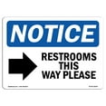 thumbnail image 1 of OSHA Notice Signs - Restrooms This Way Please [Right Sign With Symbol | Decal | Protect Your Business, Work Site |  Made in the USA, 1 of 4