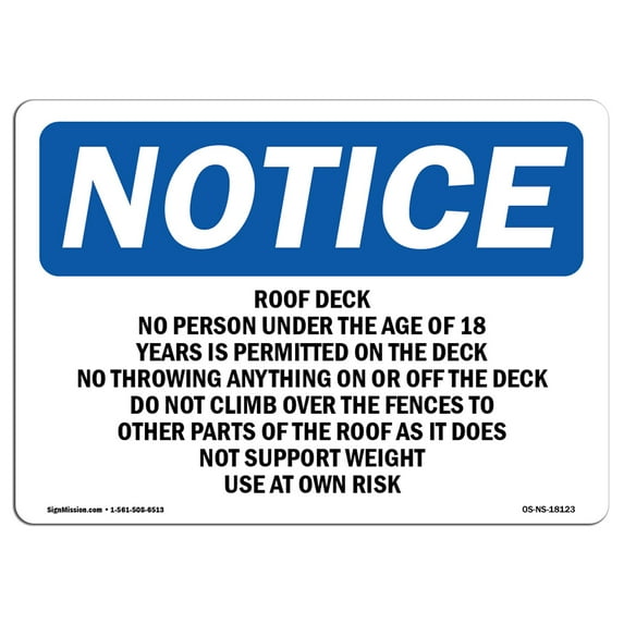 OSHA Notice Signs - Roof Deck No Person Under The Age Of 18 | Decal | Protect Your Business, Work Site, Warehouse | Made in the USA