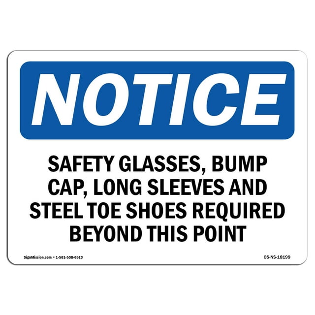 OSHA Notice Signs - Safety Glasses Bump Cap Long Sleeves And Sign | Extremely Durable Made in the USA Signs or Heavy Duty Vinyl label | Protect Your Warehouse & Business