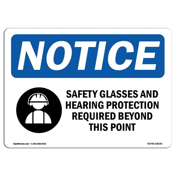 OSHA Notice Signs - Safety Glasses And Hearing Protection Sign With Symbol | Extremely Durable Made in the USA Signs or Heavy Duty Vinyl label | Protect Your Warehouse & Business