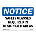 thumbnail image 1 of OSHA Notice Signs - Safety Glasses Required In Designated Areas | Decal | Protect Your Business, Work Site, Warehouse |  Made in the USA, 1 of 4