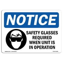 OSHA Notice Signs - Safety Glasses Required When Sign With Symbol  | Extremely Durable Made in the USA Signs or Heavy Duty Vinyl label | Protect Your Construction Site, Warehouse &