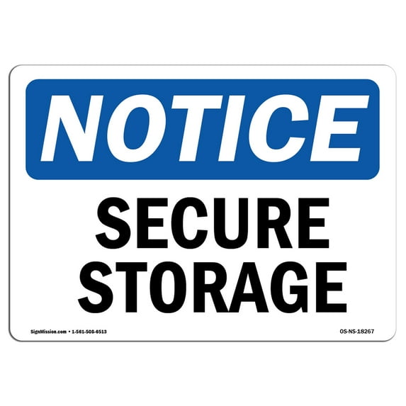 OSHA Notice Signs - Secure Storage | Decal | Protect Your Business, Construction Site, Warehouse & Shop Area | Made in the USA