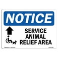 thumbnail image 1 of OSHA Notice Signs - Service Animal Relief Area [Up Arrow] Sign With Symbol | Decal | Protect Your Business, Work Site |  Made in the USA, 1 of 4