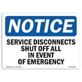 thumbnail image 1 of OSHA Notice Signs - Service Disconnects Shut Off All In Event | Decal | Protect Your Business, Work Site, Warehouse |  Made in the USA, 1 of 4
