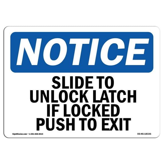OSHA Notice Signs - Slide To Unlock Latch If Locked Push To Exit Sign | Extremely Durable Made in the USA Signs or Heavy Duty Vinyl label | Protect Your Warehouse & Business