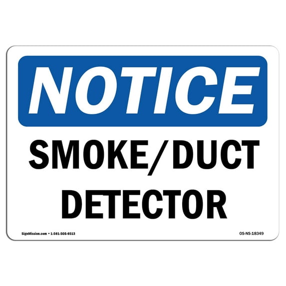OSHA Notice Signs - Smoke Duct Detector | Decal | Protect Your Business, Construction Site, Warehouse & Shop Area | Made in the USA