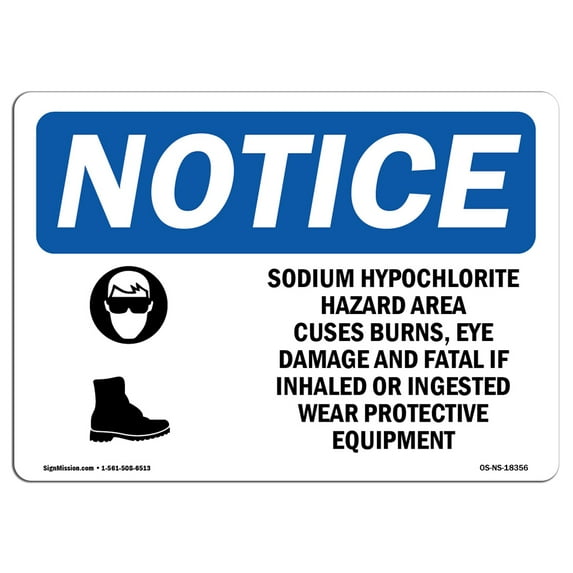 OSHA Notice Signs - Sodium Hypochlorite Hazard Area Sign With Symbol | Decal | Protect Your Business, Work Site | Made in the USA