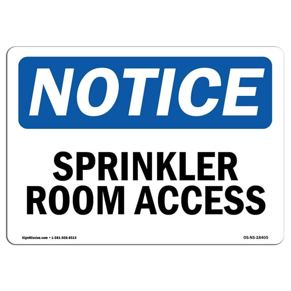 OSHA Notice Signs - Sprinkler Room Access | Decal | Protect Your Business, Construction Site, Warehouse & Shop Area |  Made in the USA