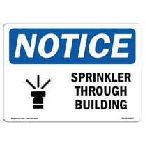OSHA Notice Signs - Sprinklers Throughout Building Sign With Symbol | Decal | Protect Your Business, Work Site |  Made in the USA
