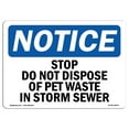 thumbnail image 1 of OSHA Notice Signs - Stop Do Not Dispose Of Pet Waste In Storm Sewer | Decal | Protect Your Business, Work Site |  Made in the USA, 1 of 4