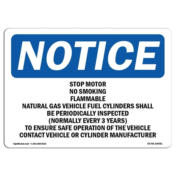 OSHA Notice Signs - Stop Motor No Smoking Flammable Gas Natural | Decal | Protect Your Business, Work Site, Warehouse | Made in the USA