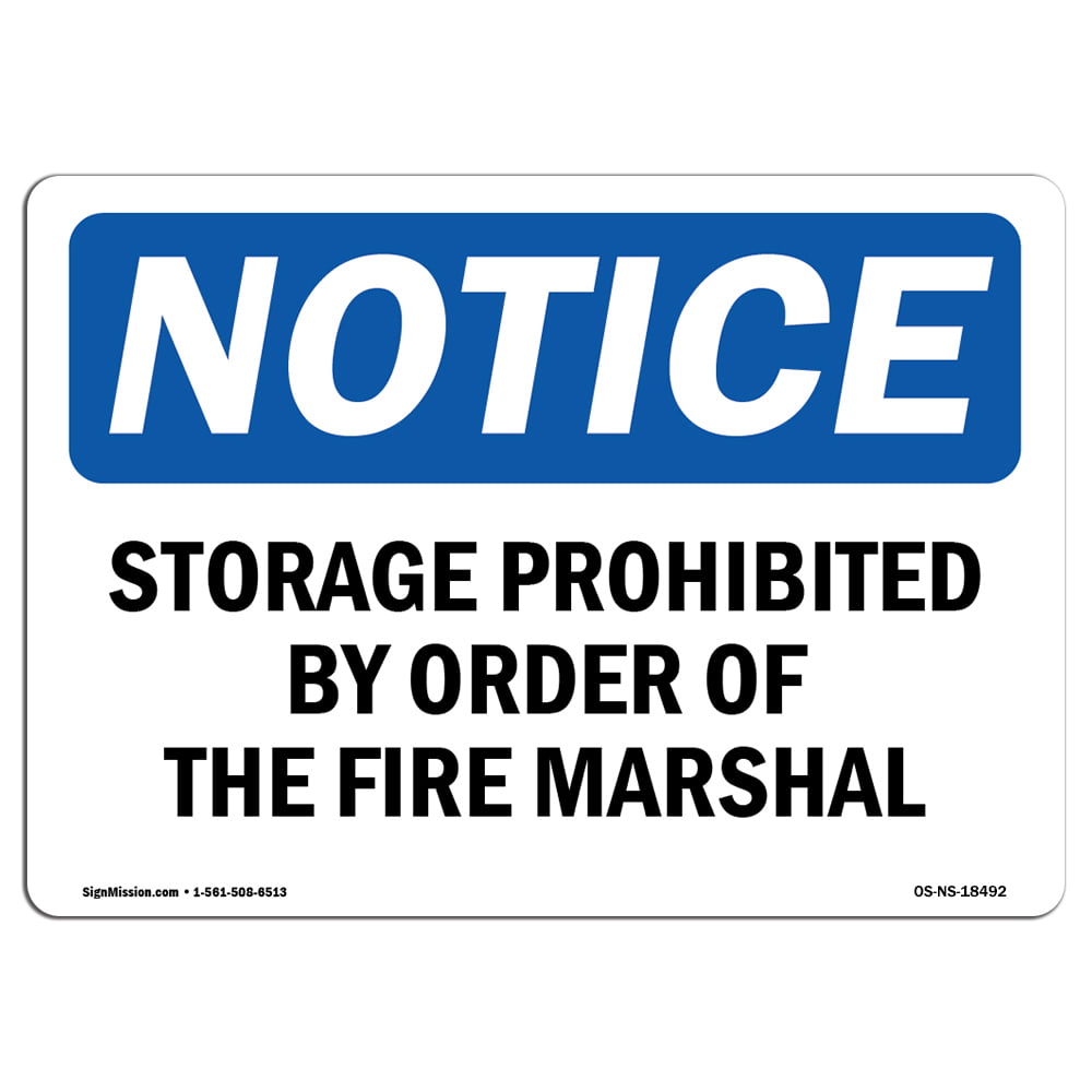 OSHA Notice Signs - Storage Prohibited By Order Of The Fire Marshal ...