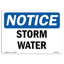 OSHA Notice Signs - Storm Water | Decal | Protect Your Business, Construction Site, Warehouse & Shop Area |  Made in the USA