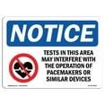 thumbnail image 1 of OSHA Notice Signs - Tests In This Area May Interfere Sign With Symbol  | Extremely Durable Made in the USA Signs or Heavy Duty Vinyl label | Protect Your Warehouse & Business, 1 of 4