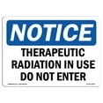 thumbnail image 1 of OSHA Notice Signs - Therapeutic Radiation In Use Do Not Enter | Decal | Protect Your Business, Work Site, Warehouse |  Made in the USA, 1 of 4