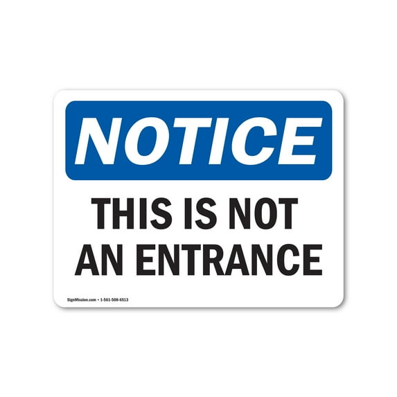 OSHA Notice Signs - This Is Not An Entrance | Decal | Protect Your Business, Construction Site, Warehouse & Shop Area | Made in the USA