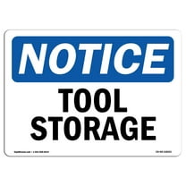 OSHA Notice Signs - Tool Storage | Decal | Protect Your Business, Construction Site, Warehouse & Shop Area |  Made in the USA